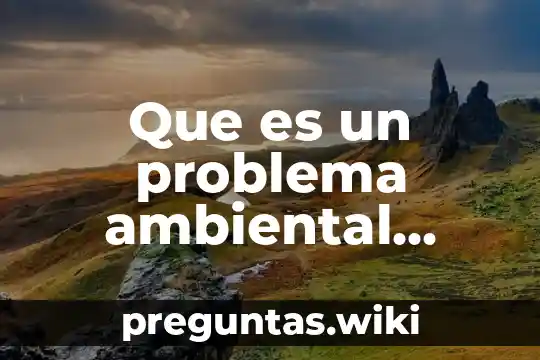 Que es un problema ambiental dibujo