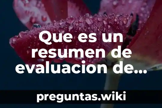 Que es un resumen de evaluacion de riesgos