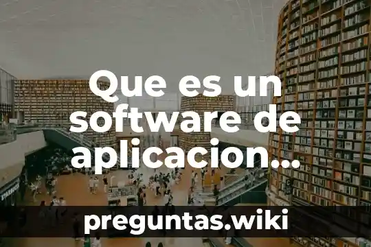 Que es un software de aplicacion medical