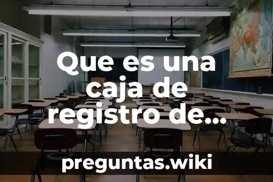 Que es una caja de registro de electridad