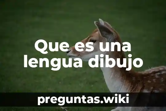 Que es una lengua dibujo
