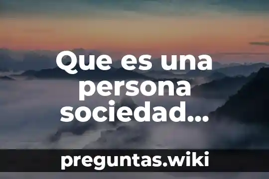 Que es una persona sociedad cooperativa en una empresa