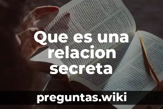 Que es una relacion secreta