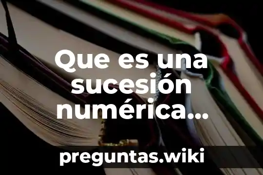 Que es una sucesión numérica primaria