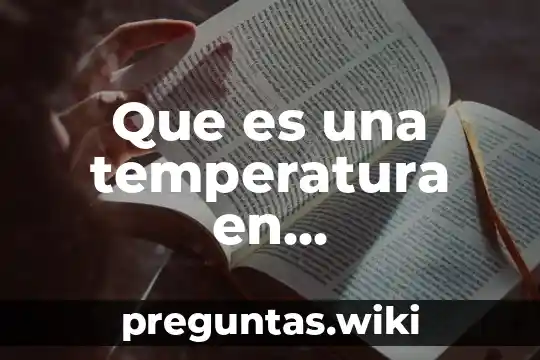 Que es una temperatura en computadora