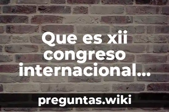 Que es xii congreso internacional de teoría de la educación
