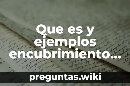 Que es y ejemplos encubrimiento fiscal en contabilidad