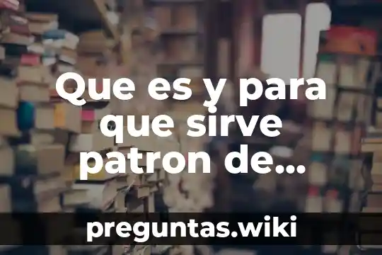 Que es y para que sirve patron de diseño delegation