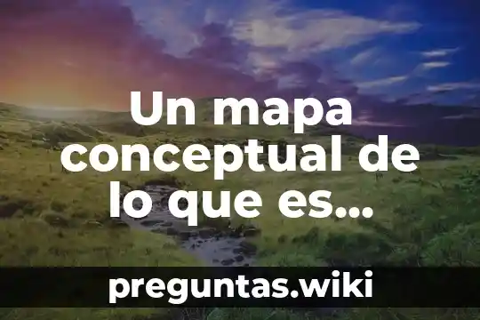 Un mapa conceptual de lo que es apariencia