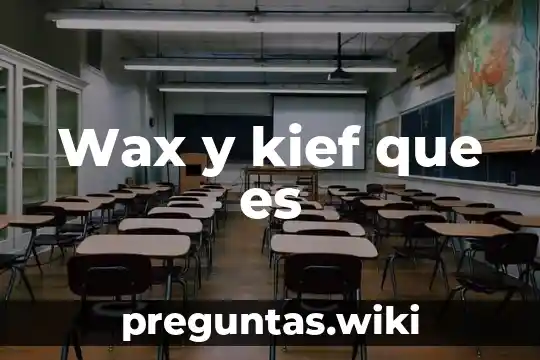 Wax y kief que es